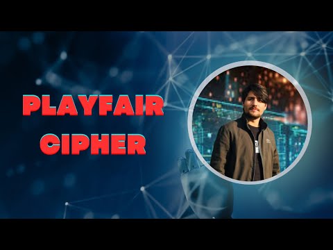 Playfair Cipher | Playfair Cipher Encryption and Decryption | Playfair Key Matrix |Playfair Security