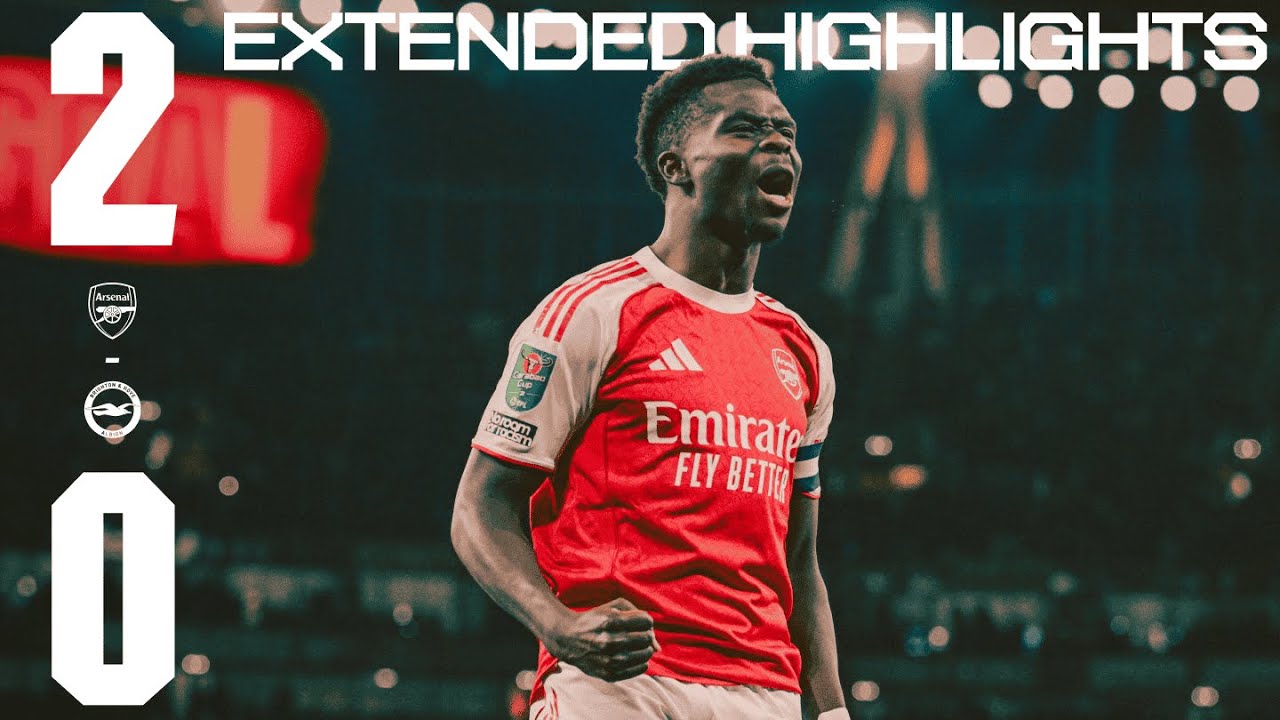 Arsenal Dominates Brighton with 2-0 Win | Saka & Nwaneri Shine in Carabao Cup Highlights ⚽