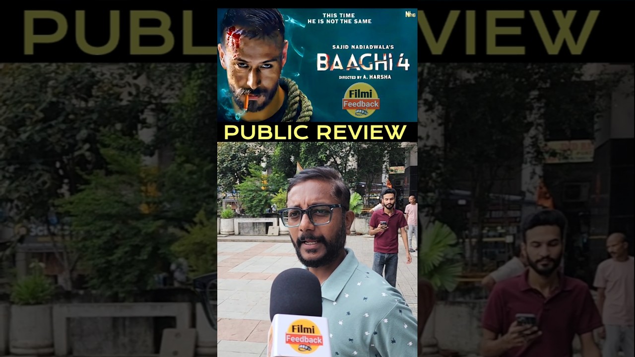 Baaghi 4 Public Reaction & Review 🎬