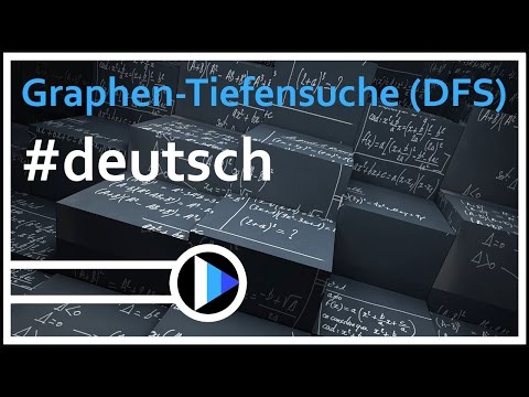 10_Algorithmen&Datenstrukturen || Graphen-Tiefensuche (DFS)