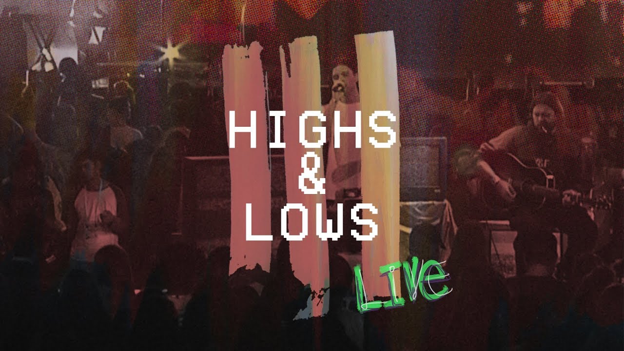 Hillsong Young & Free Live: Highs & Lows ft. Joel Houston 🎶