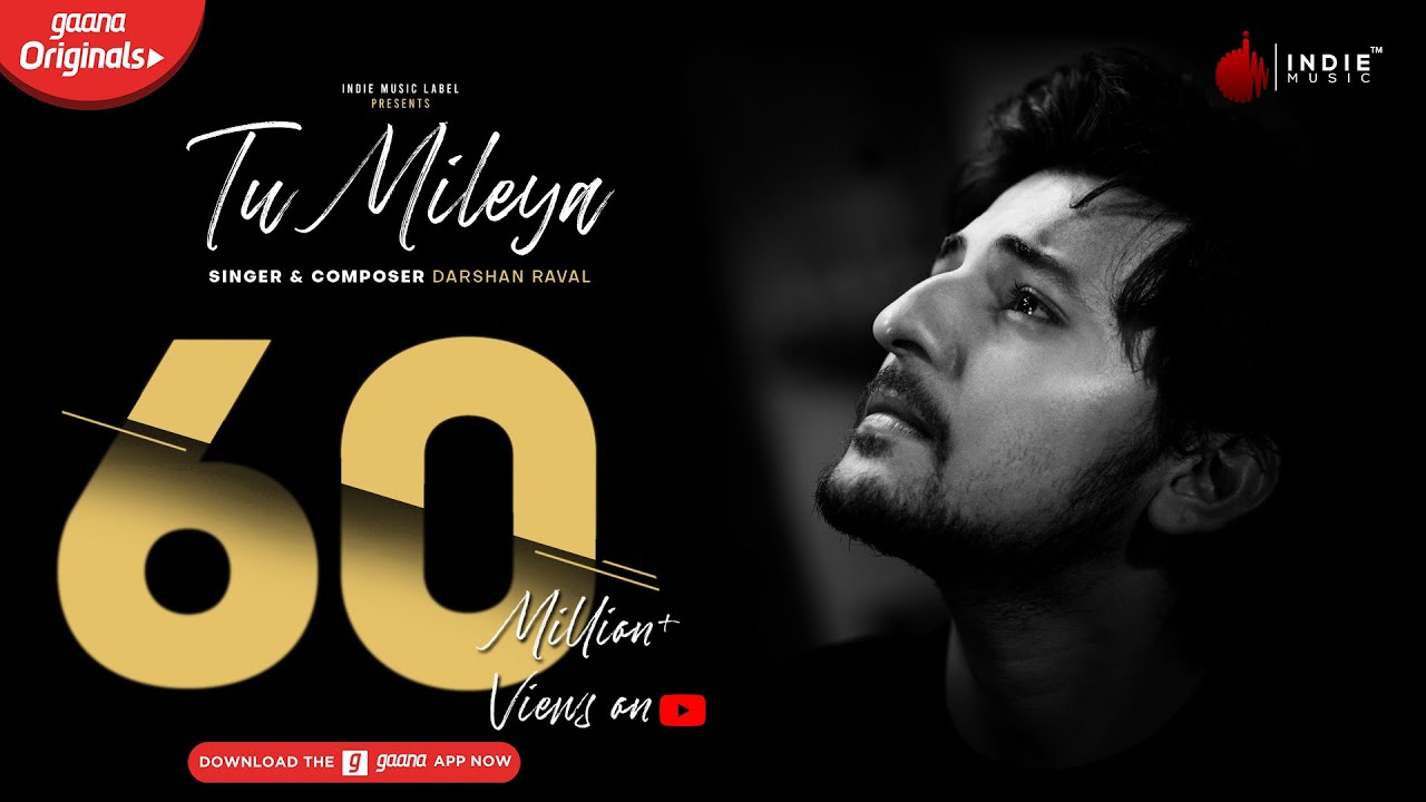 Darshan Raval's New Hit 'Tu Mileya' ๐ถ | Official Audio on Gaana Originals