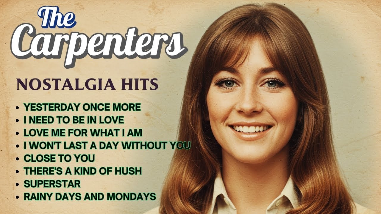 The Carpenters Classics Collection ๐ถ - Timeless Hits & Nostalgic Memories