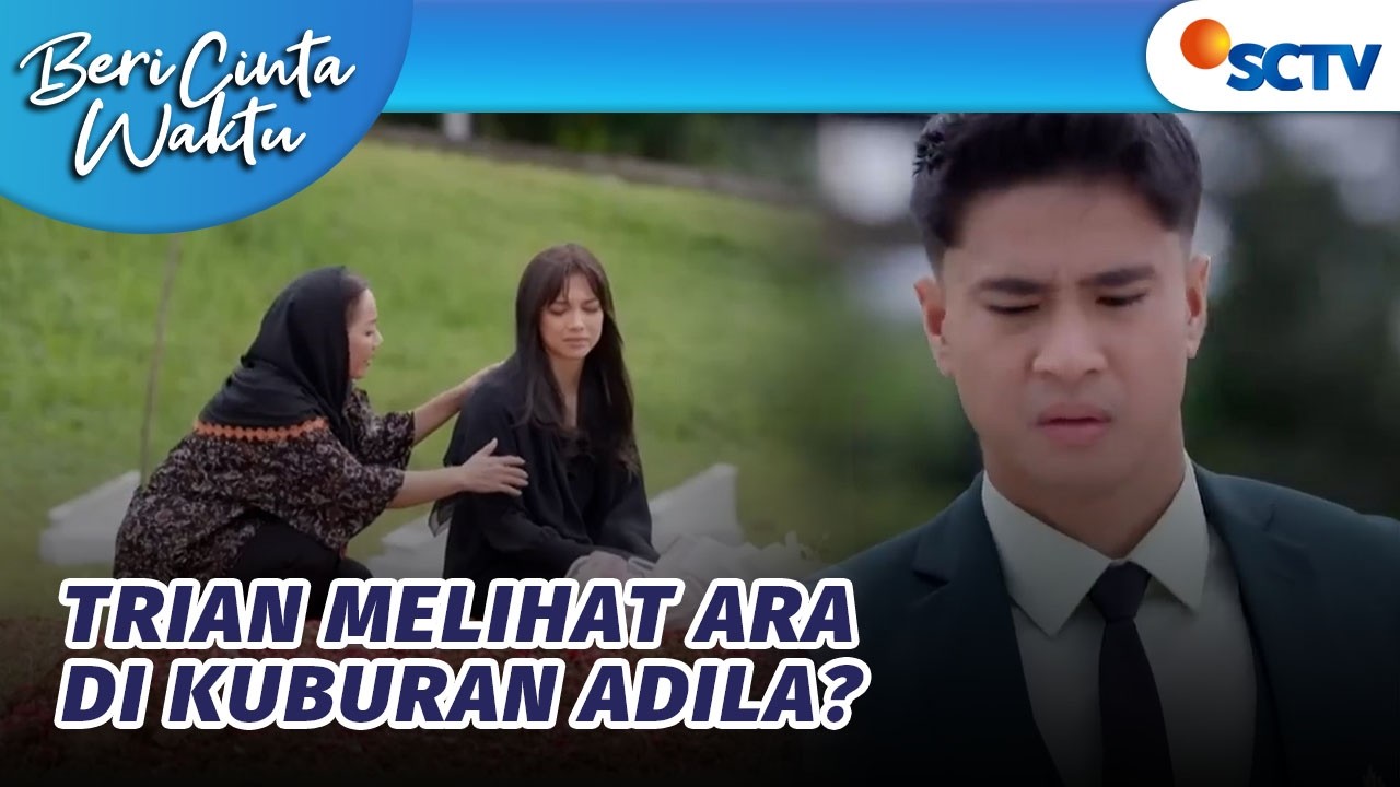 Ara dan Trian Bertemu di Kuburan Adila | Episode 198