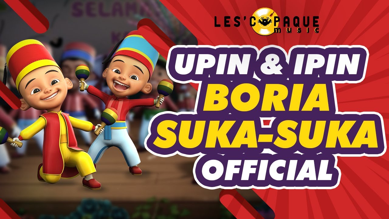 Upin & Ipin - Boria Suka-Suka