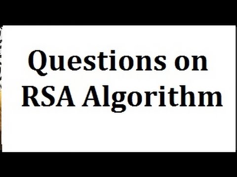 Cryptography | Questions on RSA Algorithm