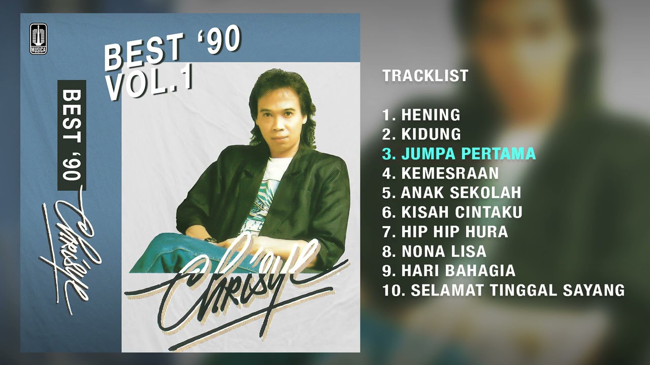 Chrisye Best '90 Album (Vol. 1) | HQ Audio 🎶
