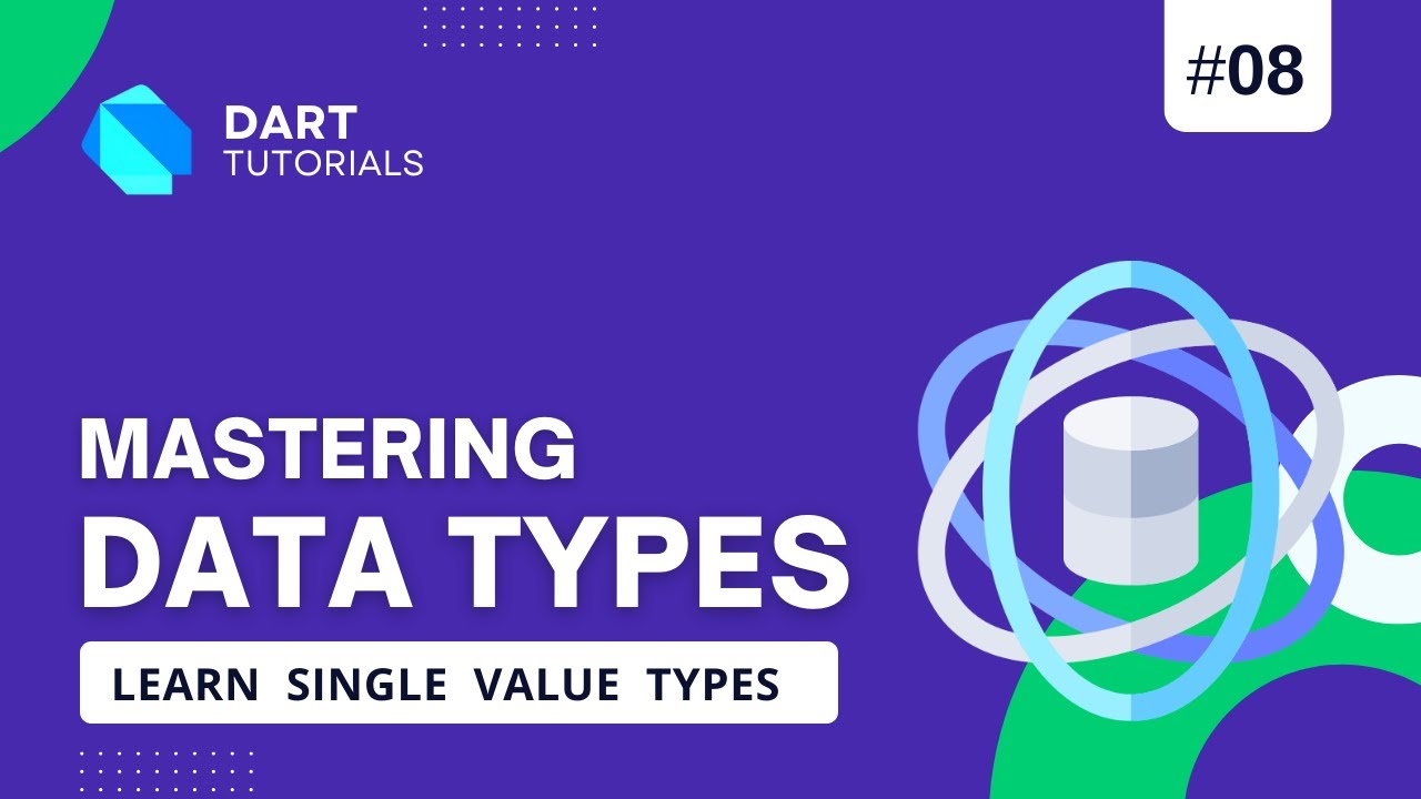 Dart Data Types Explained | Tutorial #8