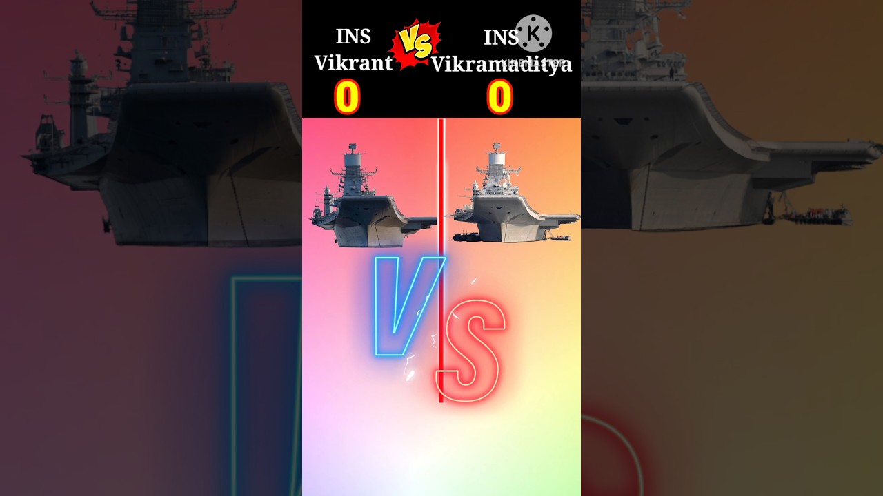 INS Vikrant vs Vikramaditya: Battle of the Aircraft Carriers