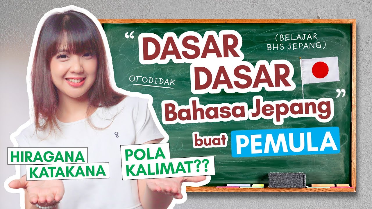 Langkah Awal Belajar Bahasa Jepang π