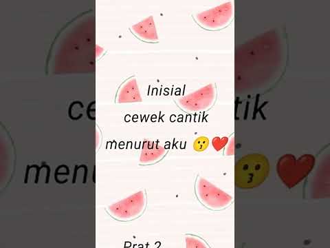Inisial cewek cantik menurut aku prat 2 #fypシ゚viral #pleasesubscribe #fypyoutube