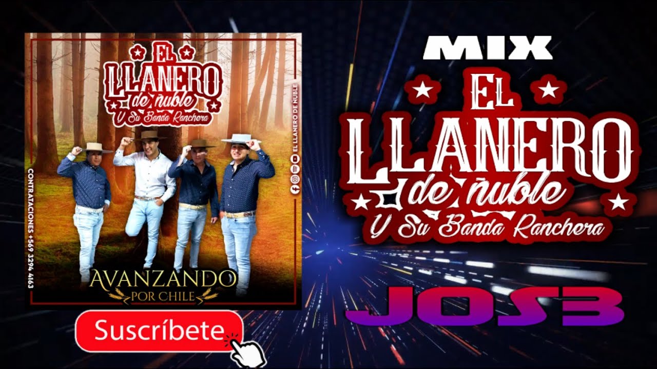 Mix El Llanero De Ñuble x JOS3 Vers.2 (Avanzando Por Chile)