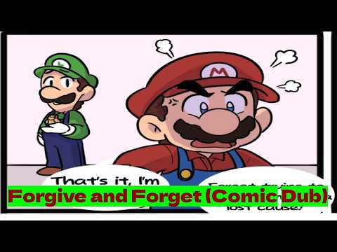 Forgive and Forget (Comic Dub)