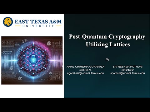 Post-Quantum Cryptography Utilizing Lattices