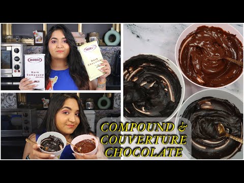 DIFFERENCE BETWEEN COMPOUND & COUVERTURE CHOCOLATE & THEIR GANACHE😍