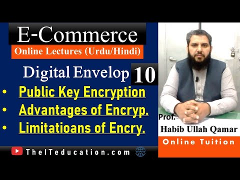 Digital Envelops | Encryption using Public key and Symmetric key Encryption Hindi Urdu (IT430)