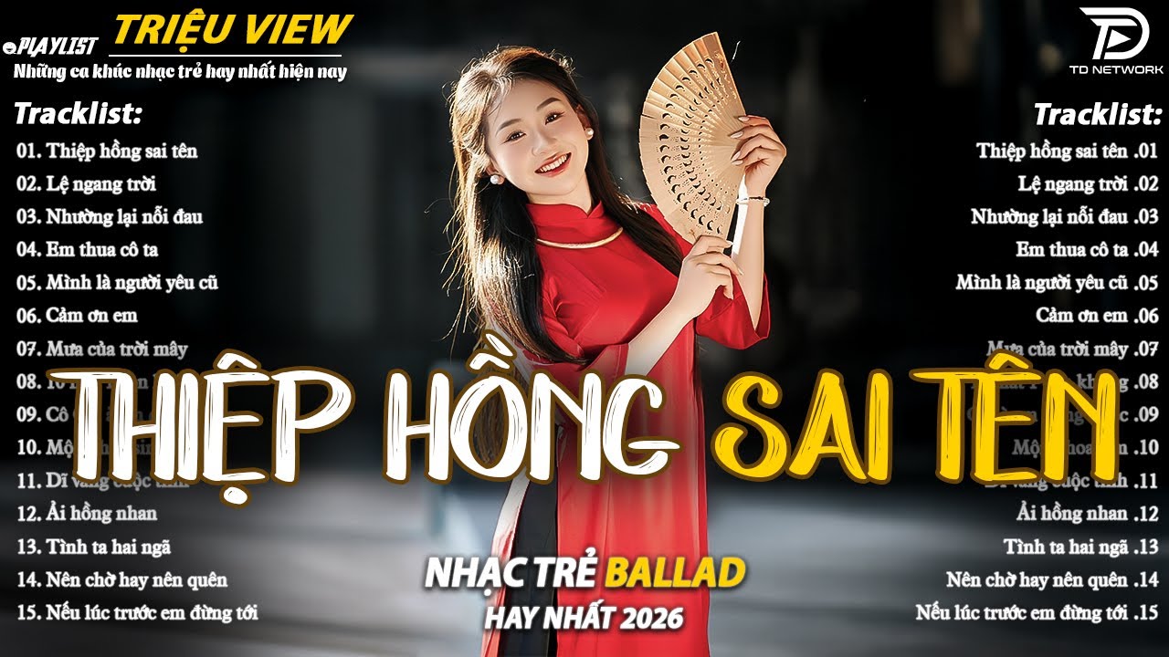 Nhạc Trẻ Ballad Hot Nhất 2025 | Top 15 Ca Khúc Về Nỗi Đau Tình Yêu Hot Trend | Thiệp Hồng Sai Tên