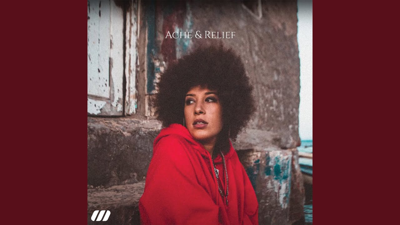 Ache & Relief by Baya 🎶 (2020)