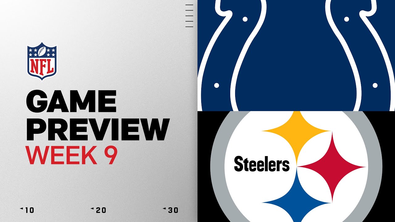 Indianapolis Colts vs. Pittsburgh Steelers Week 9 Preview π