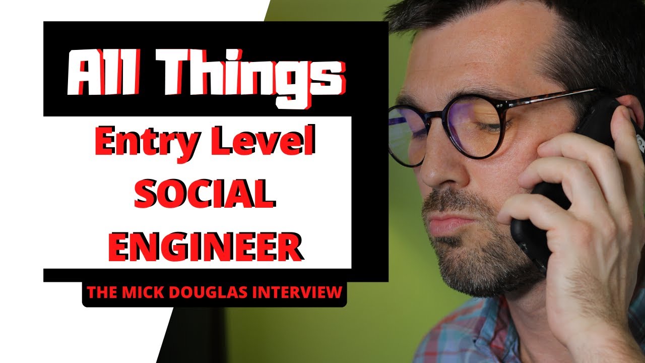 Social Engineering Insights with Mick Douglas