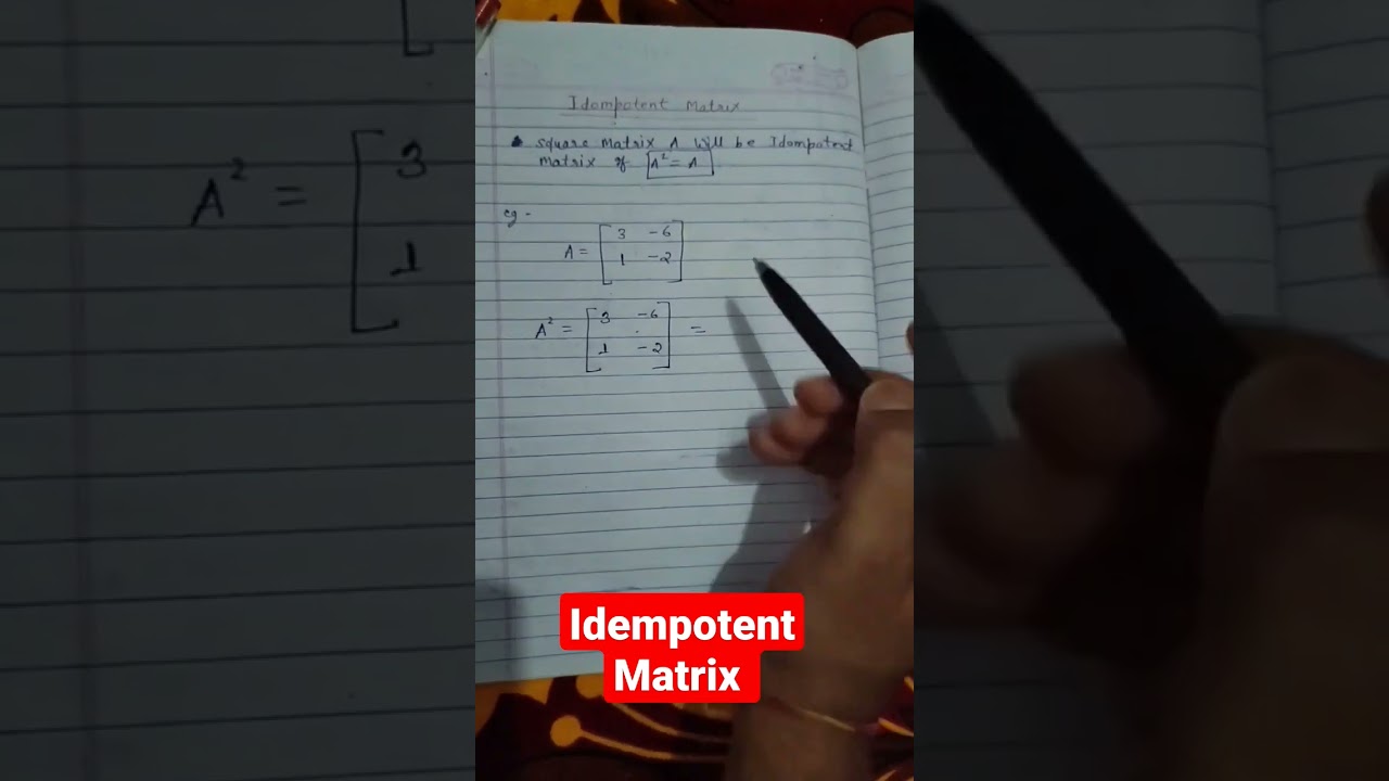 Mastering Idempotent Matrices in Matrix Class 12 🔥