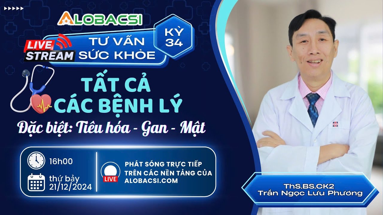 Live 34: Bệnh Gan Nhiễm Mỡ & Điều Trị Hiệu Quả