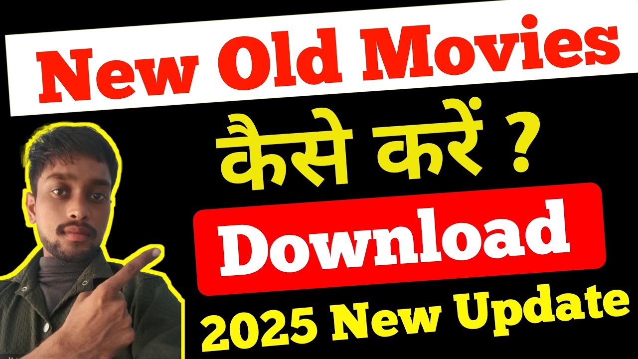 New & Old Movies Download Guide 🎬