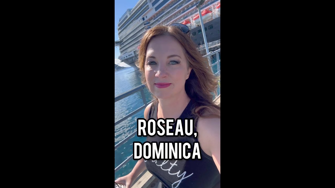 What to Expect When Porting in Roseau, Dominica ๐ข