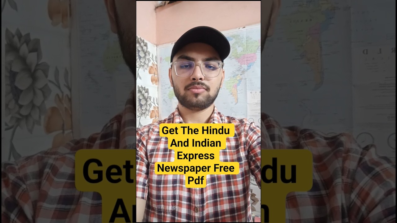 Download Free PDFs of The Hindu & Indian Express for UPSC Preparation 📥