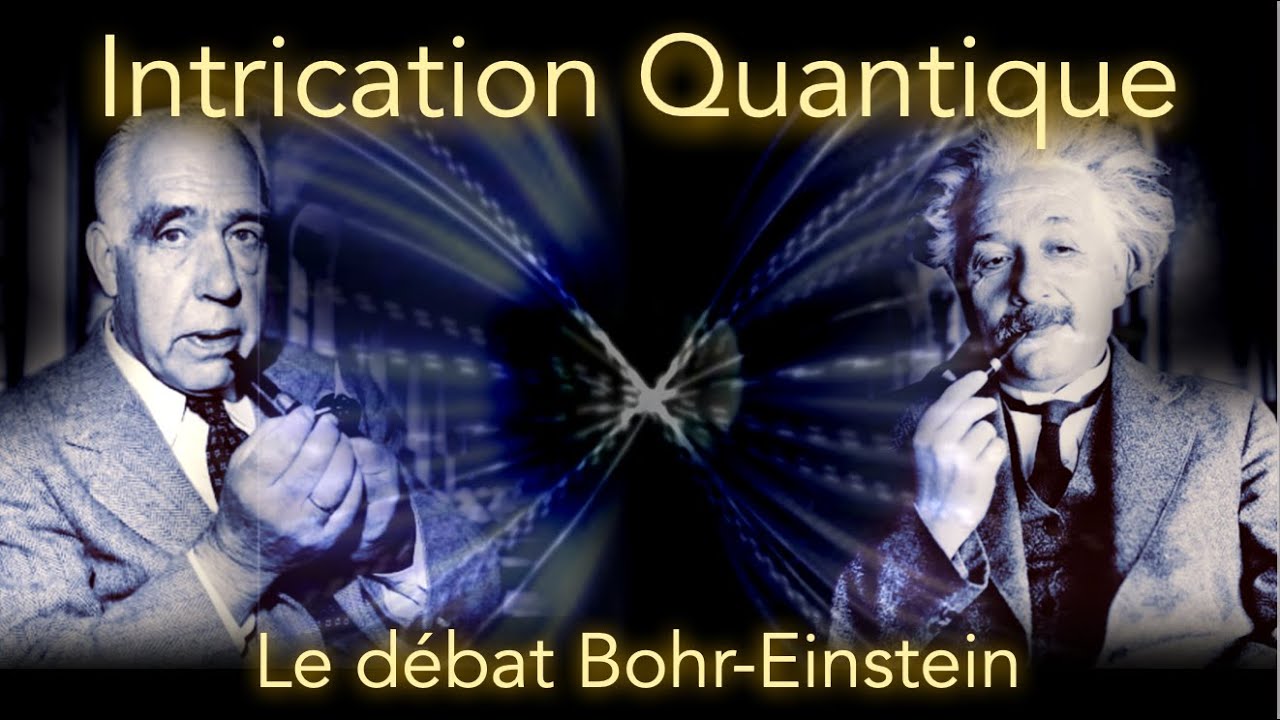 Intrication Quantique : Débat Bohr-Einstein 🧠