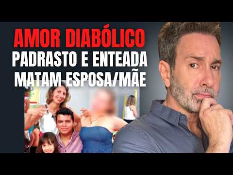 PADRASTO E ENTEADA MATAM MÃE E IRMÃ, ENTERRAM OS CORPOS NO QUINTAL PARA VIVEREM UM AMOR DIABÓLICO