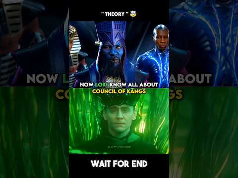 Loki Know All About Council of Kangs 🤯 #shorts