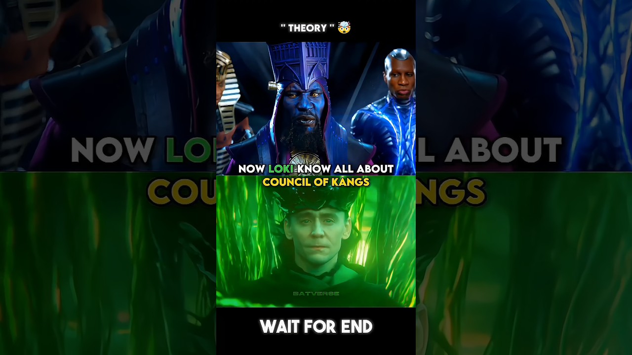 Loki & the Council of Kangs Explained 🤯
