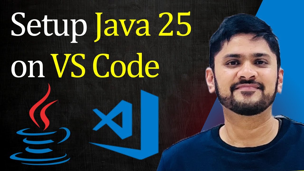 Set Up Java 25 in VS Code (2025 Guide) | Amit Thinks