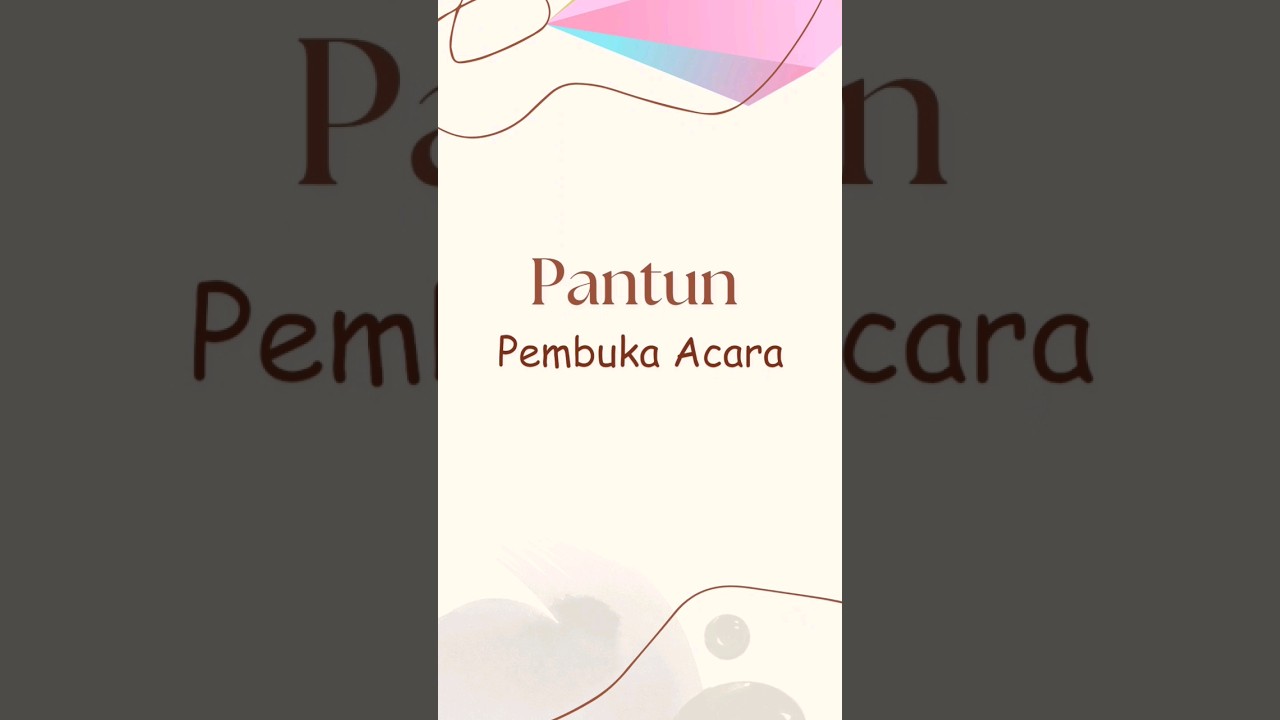 Pantun Pembuka Acara yang Menarik 🎤