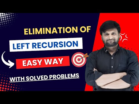 Elimination of Left Recursion|Compiler Design | CFG | LL(1) Parse