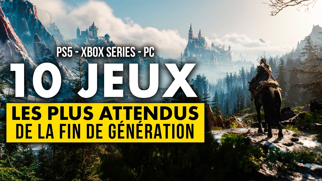 TOP 10 des jeux les plus ATTENDUS de la FIN de GENERATION ⭐ Elder Scrolls 6, Star Wars, Cyberpunk 2