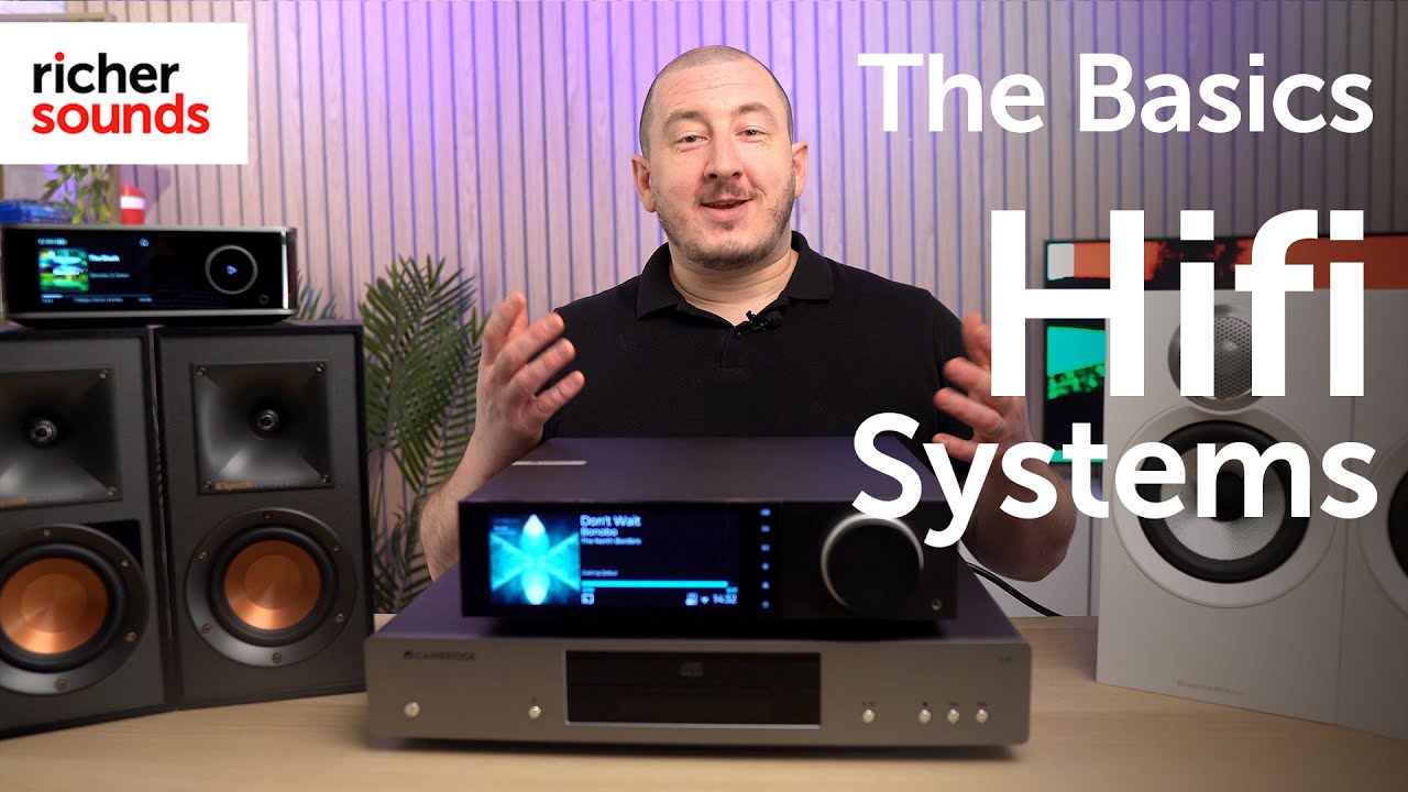 Hi-Fi System Basics: Getting Started 🎶