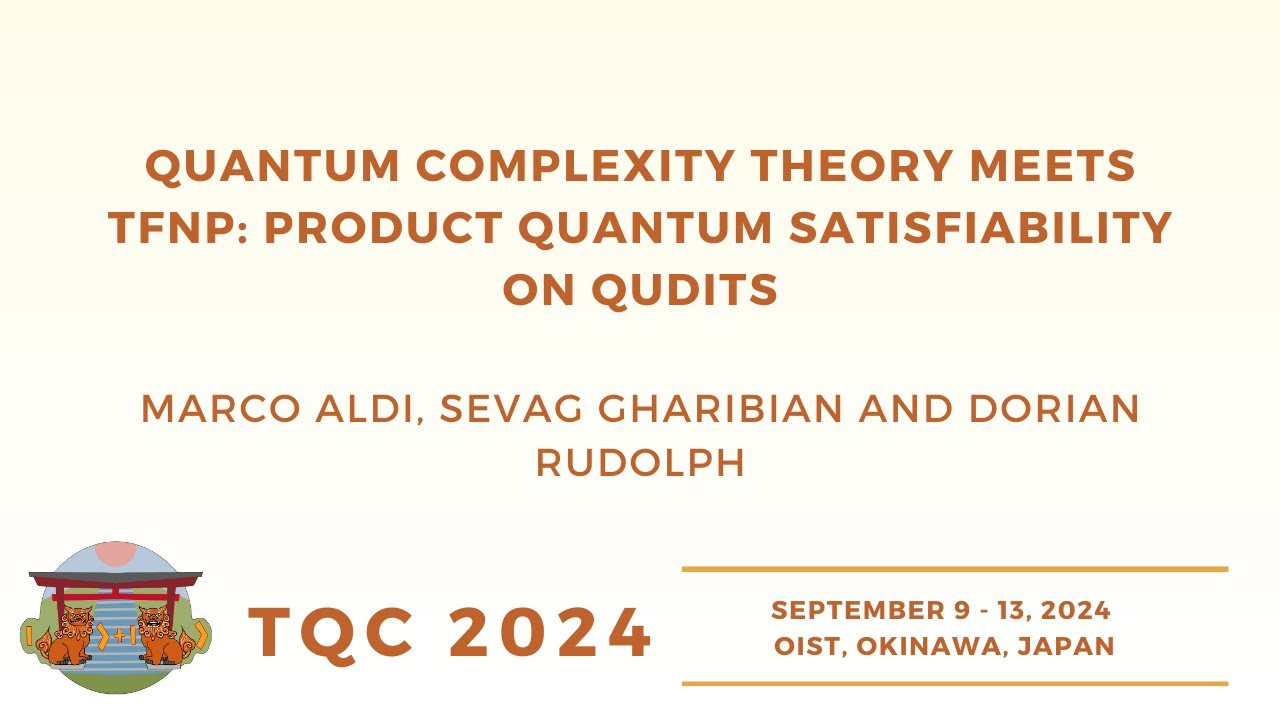 Quantum Complexity Meets TFNP: Exploring Product Quantum Satisfiability on Qudits at TQC 2024 🔍