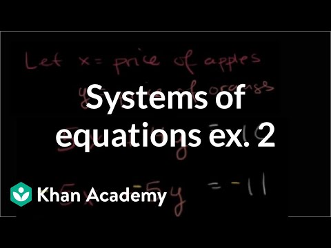 Systems of equations word problems example 2 | Algebra I | Khan Academy