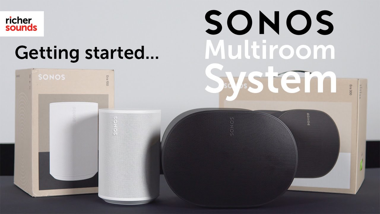 Sonos Wireless Multiroom Audio System | Richer Sounds