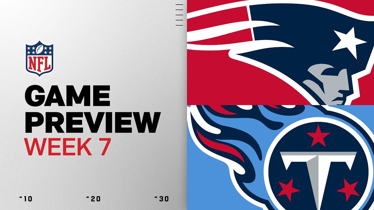 Patriots vs Titans Week 7 Showdown: Preview & Live Stream π