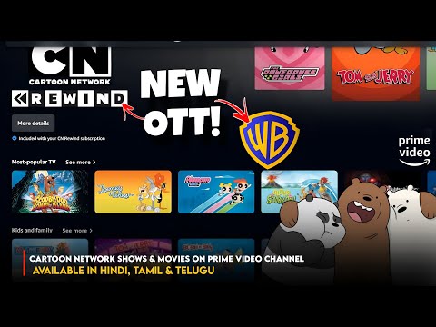 Cartoon Network Rewind OTT🔥: CN Now Available on Prime Video Channel in Hindi, Tamil & Telugu