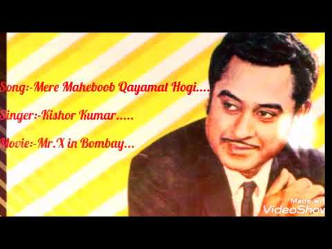 Mere Mahaboob Qayamat Hogi - Kishore Kumar (1969)