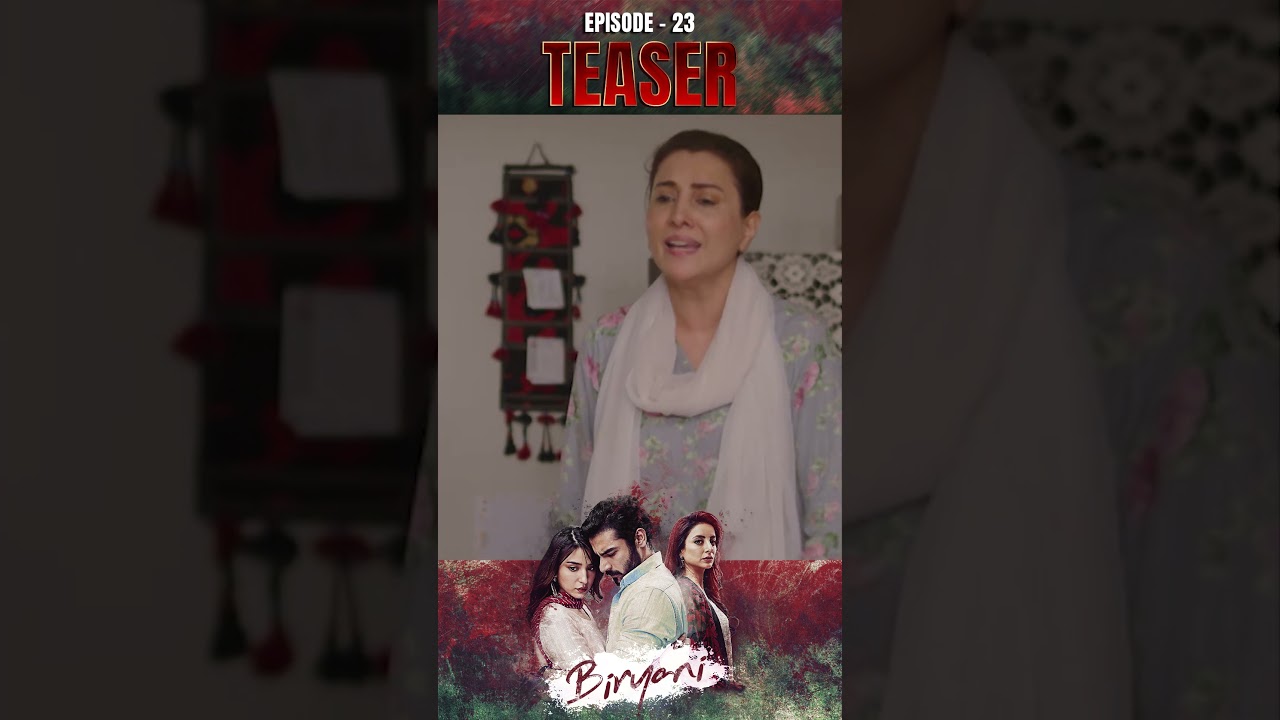 Biryani Ep 23 Teaser | Khushhal Khan & Ramsha Khan 🍽️