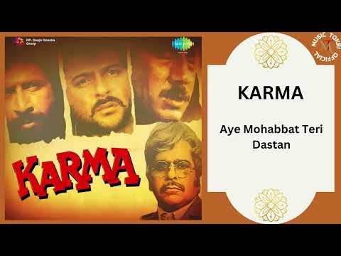 Aye Mohabbat Teri Dastan || Karma - 1986 || Anuradha Paudwal,