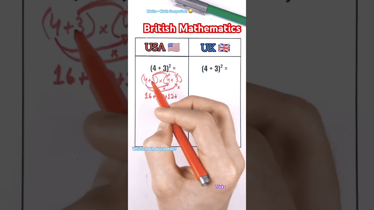Comparing Mathematical Methods: US vs British Approaches