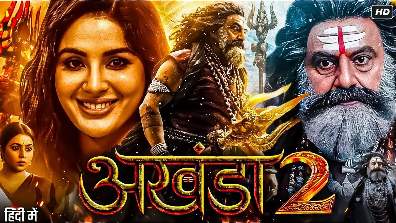 South Indian Hindi Dubbed Movies 2025: Akhanda 2 & More 🎬