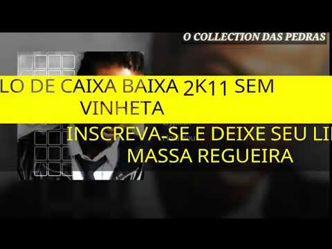 Melô Caixinha Baixa 2K11 Sem Vinheta (GYPTIAN - Hold You) 🎶
