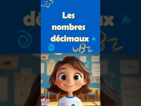 Maîtrisez les Nombres Décimaux en 15 Secondes ! 🔢